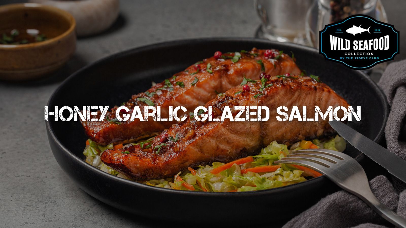 Salmon Fillet Recipe: Honey Garlic Glazed Salmon