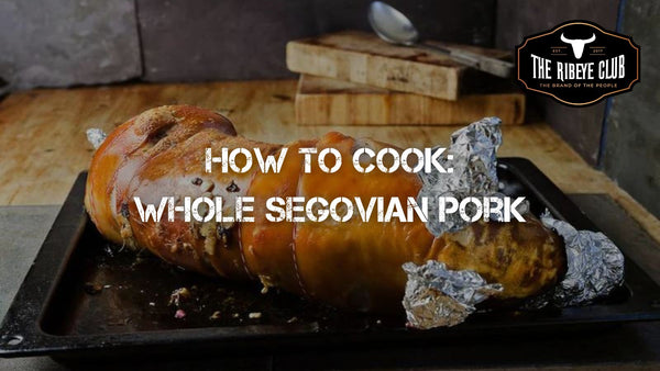 The Ribeye Club's Succulent Easter Feast: Whole Segovian Pork Recipe
