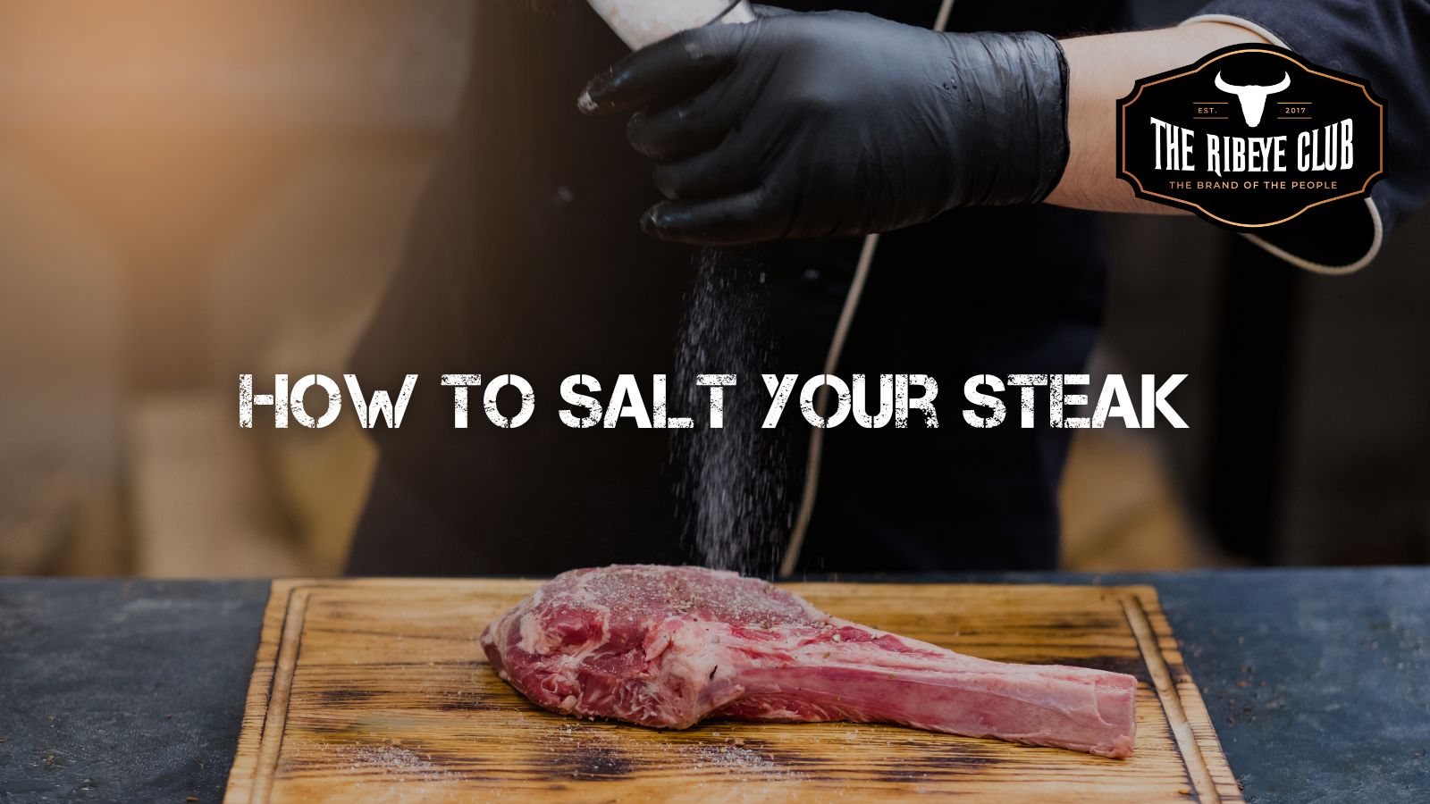 How to Salt Your Steak