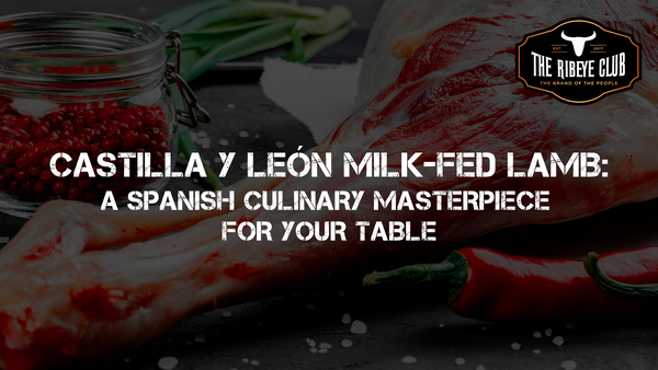 Castilla y León Lamb: A Spanish Culinary Masterpiece for Your Table
