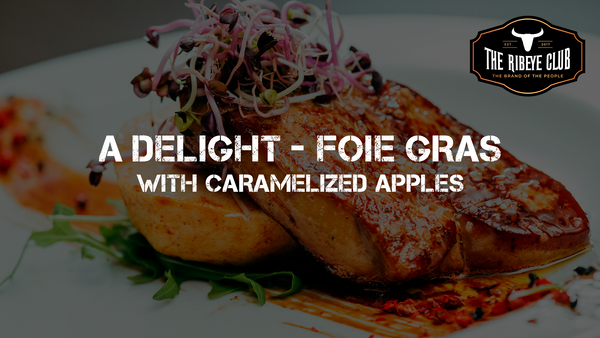 Decadent Delights: Foie Gras with Caramelized Apples