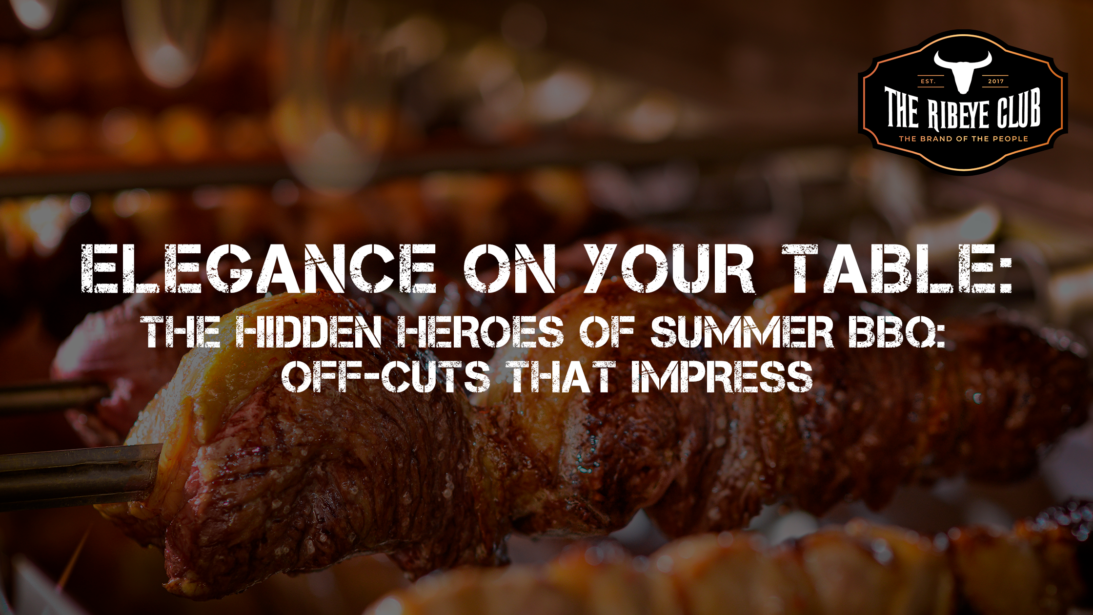 The Hidden Heroes of Summer BBQ: Off-Cuts That Impress