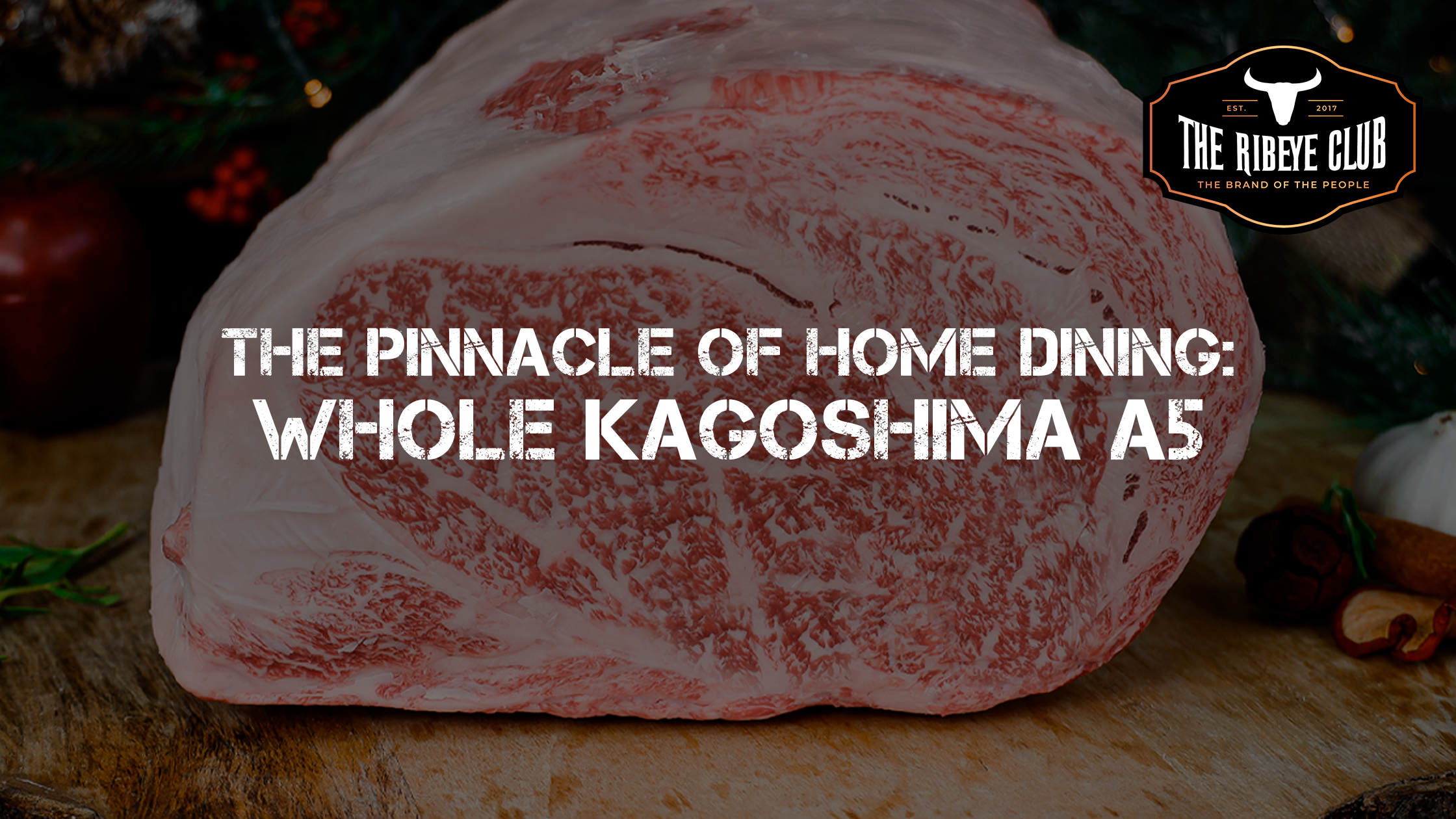 The Pinnacle of Home Dining: Whole Kagoshima A5