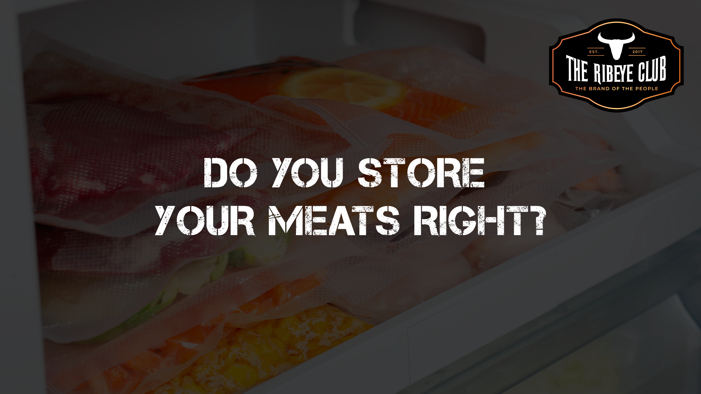 Mastering Meat Storage: How to Preserve Quality and Flavor