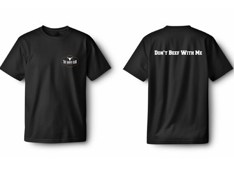 T-Shirt - Don't Beef With Me (6897900519607)